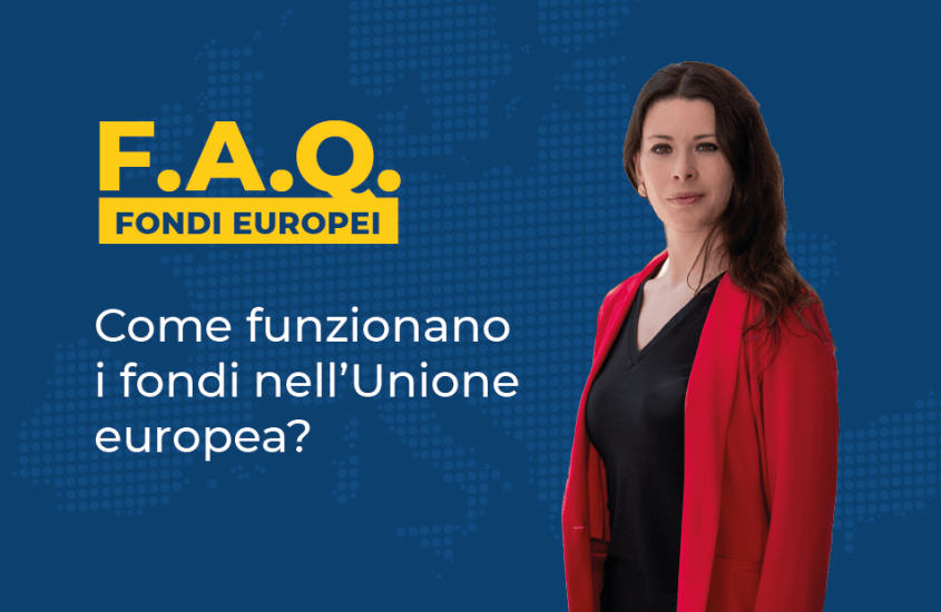 2) Come funzionano i fondi nell’Unione europea?