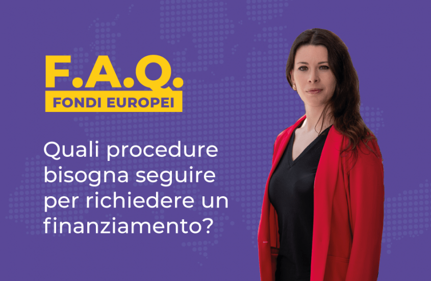 8) Quali procedure bisogna seguire per richiedere un finanziamento?